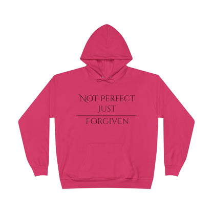 Unisex EcoSmart® Pullover Hoodie Sweatshirt - Not Perfect Just Forgiven