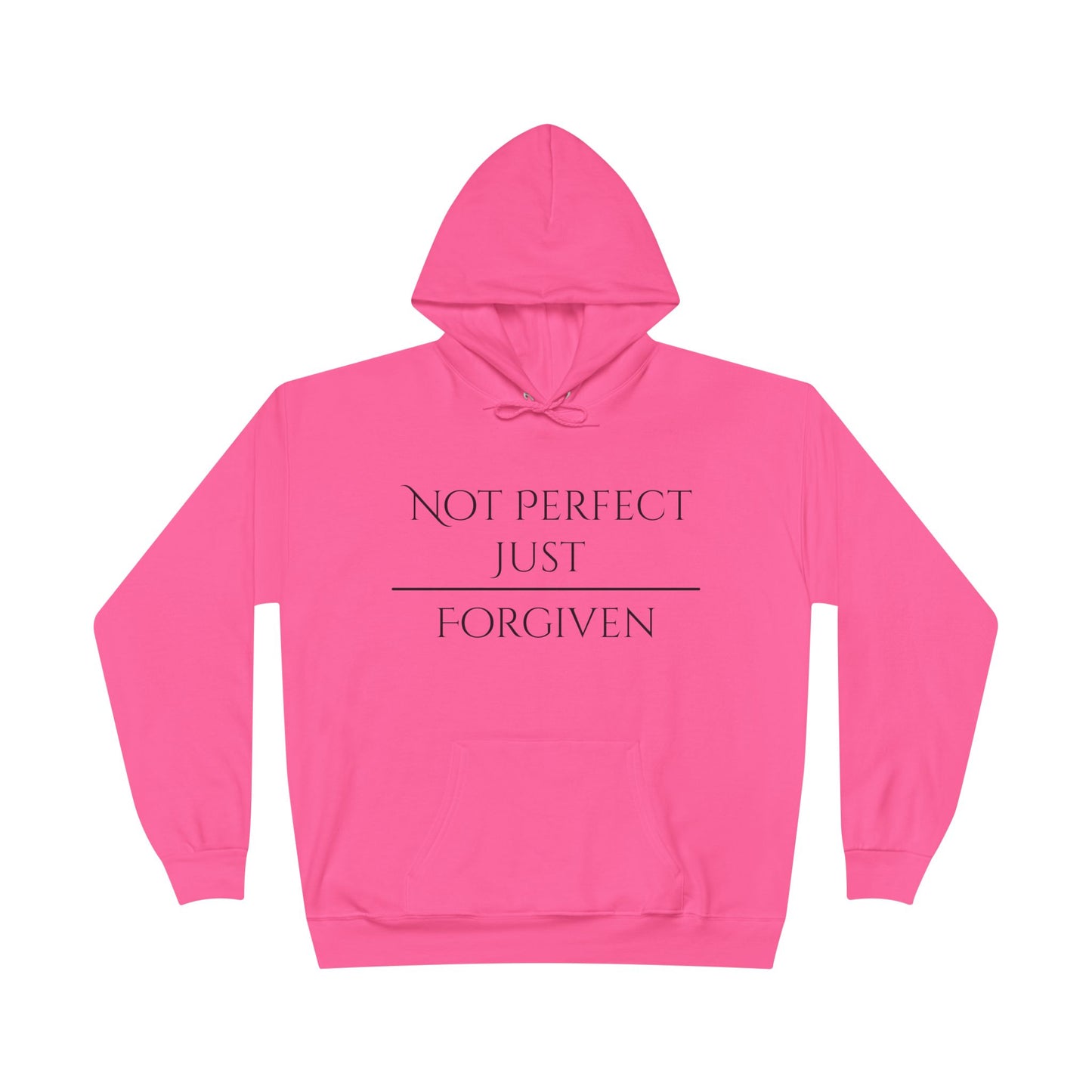 Unisex EcoSmart® Pullover Hoodie Sweatshirt - Not Perfect Just Forgiven