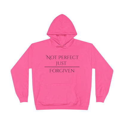 Unisex EcoSmart® Pullover Hoodie Sweatshirt - Not Perfect Just Forgiven