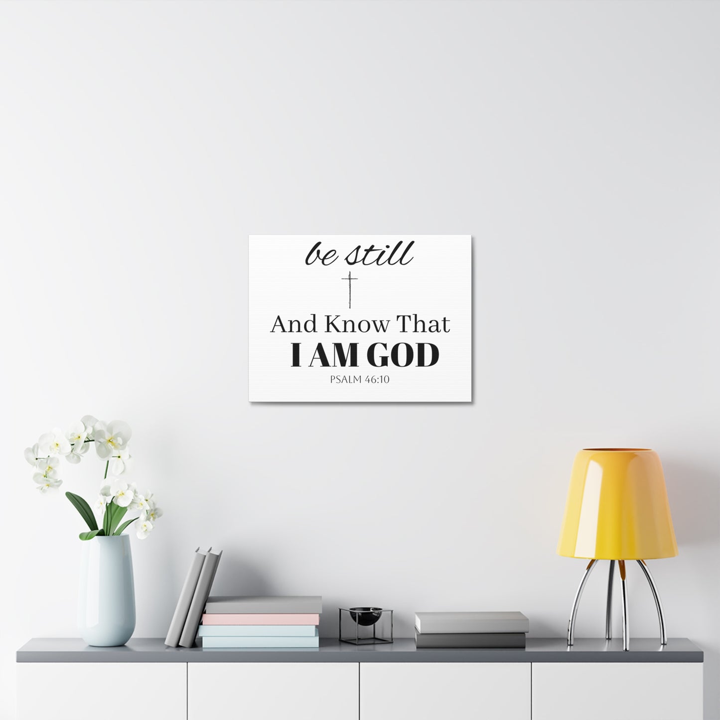 Inspirational Stretched Canvas Wall Art - 'Be Still and Know That I Am God' - Psalm 46:10