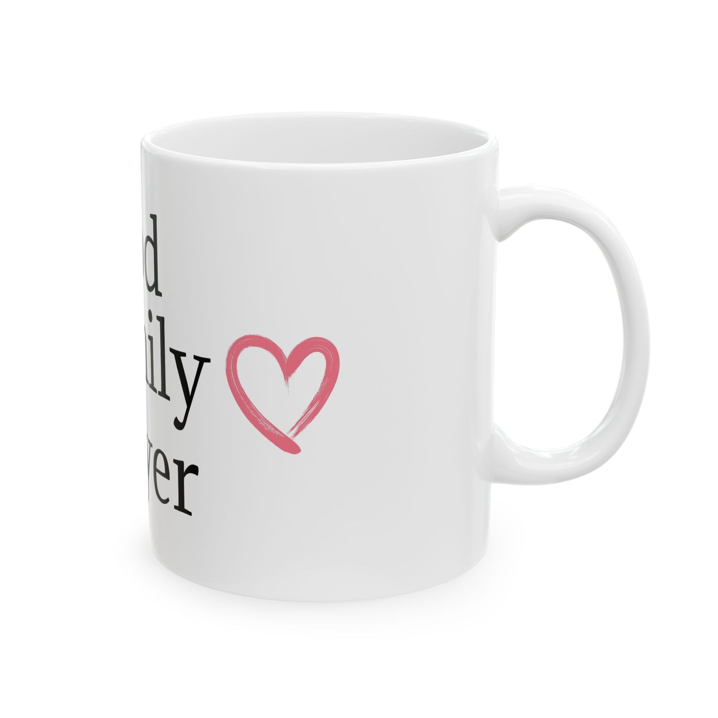 Inspirational Ceramic Mug - Faith Hope Love (11oz, 15oz)