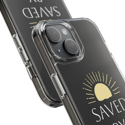 Inspirational Clear Phone Case - Saved By His Grace