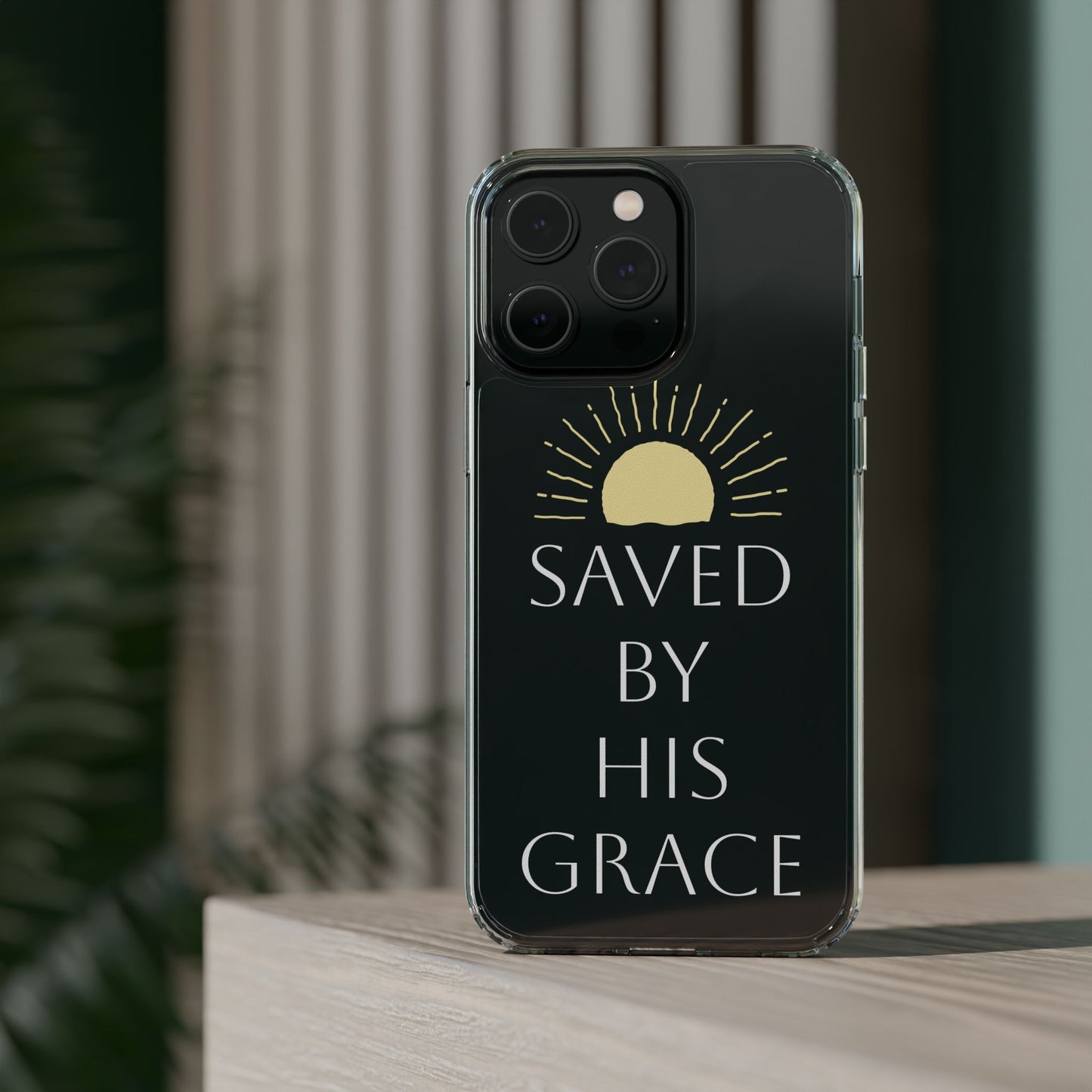 Inspirational Clear Phone Case - Saved By His Grace