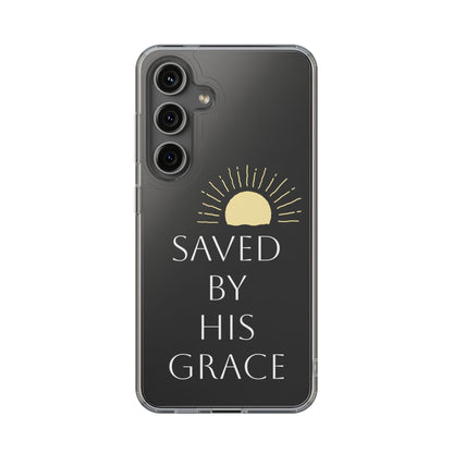 Inspirational Clear Phone Case - Saved By His Grace