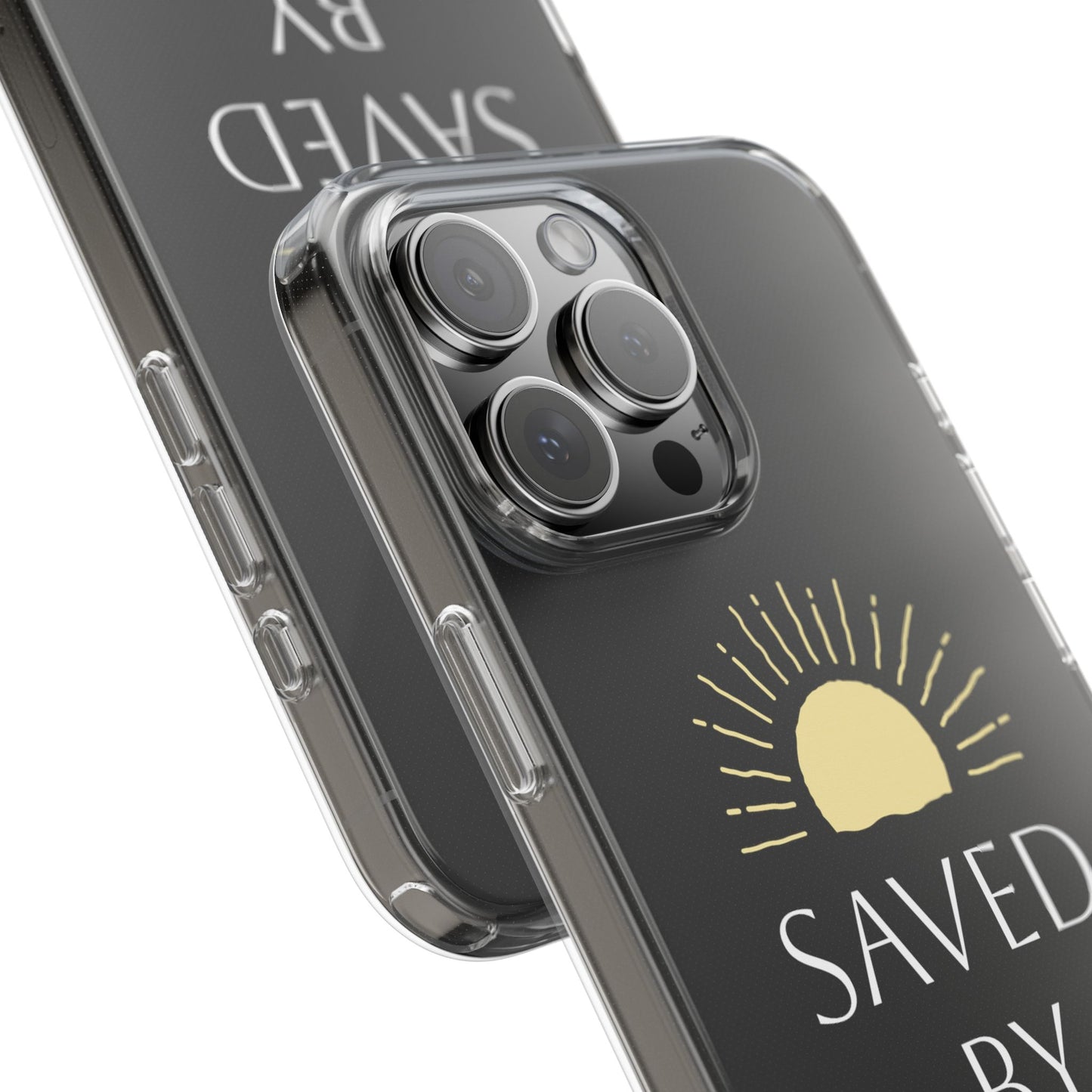 Inspirational Clear Phone Case - Saved By His Grace