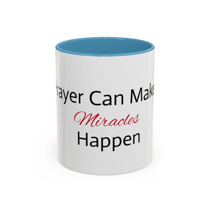 Inspiring Prayer Coffee Mug - 11 & 15oz Accent Mug with Motivational Quote