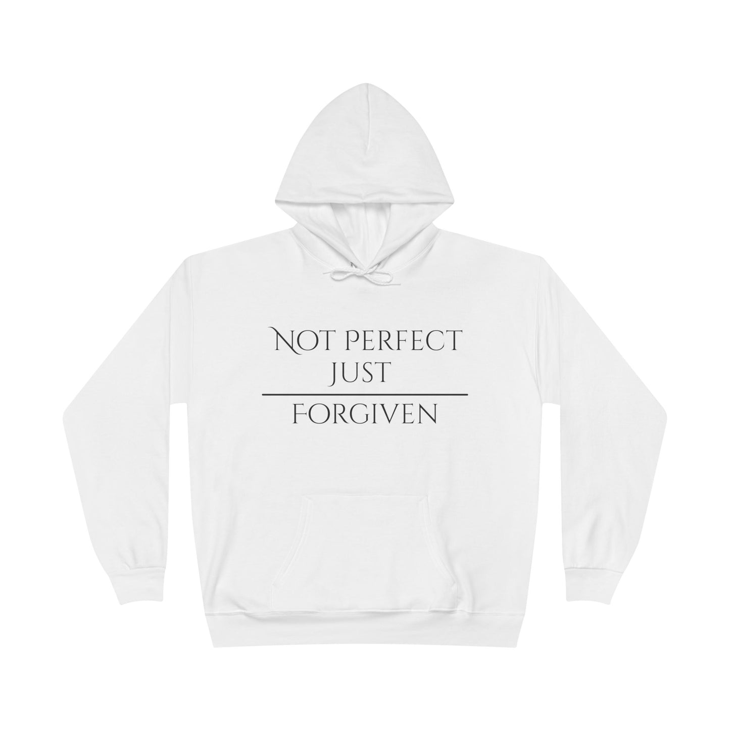 Unisex EcoSmart® Pullover Hoodie Sweatshirt - Not Perfect Just Forgiven