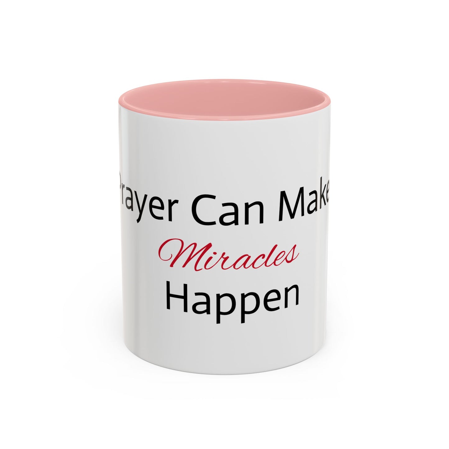 Inspiring Prayer Coffee Mug - 11 & 15oz Accent Mug with Motivational Quote